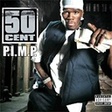 50 Cent P.I.M.P