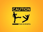 caution_this_is_sparta-1600x1200